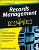 The Records Management For Dummies Book