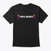 Two Spirit T-Shirt Made In the USA Size S To 5XL