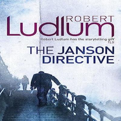 The Janson Directive by Robert Ludlum Paperback Book 9781409117742