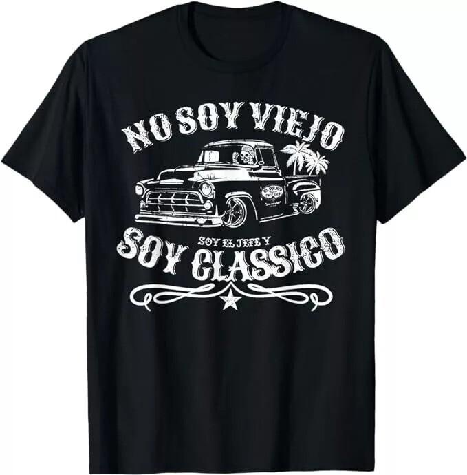 No Soy Viejo Soy Classico T-Shirt Unisex T-Shirt XXXXL