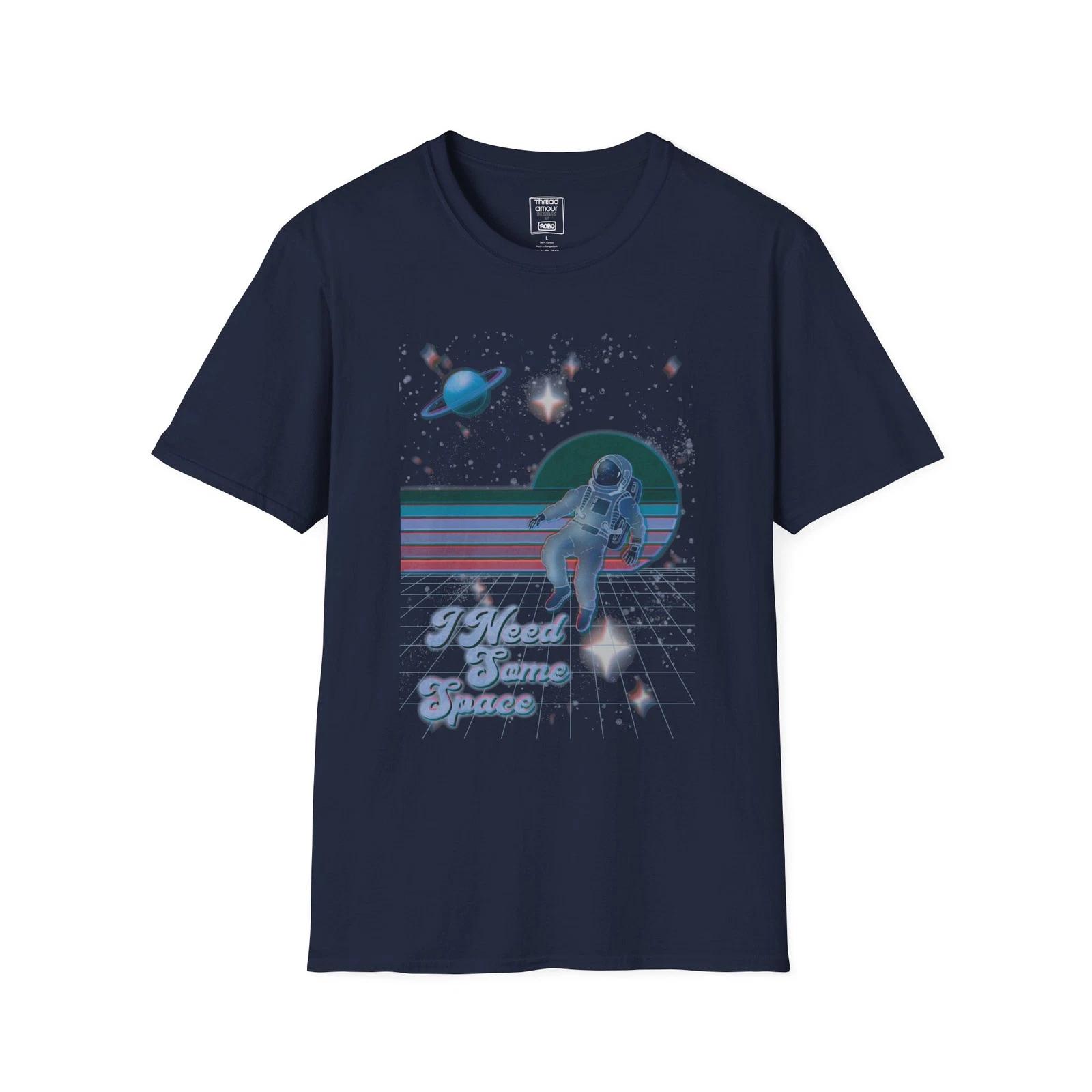 Funny I Need Some Space Retro Astronaut Art | Crewneck Unisex T-Shirt 3XL