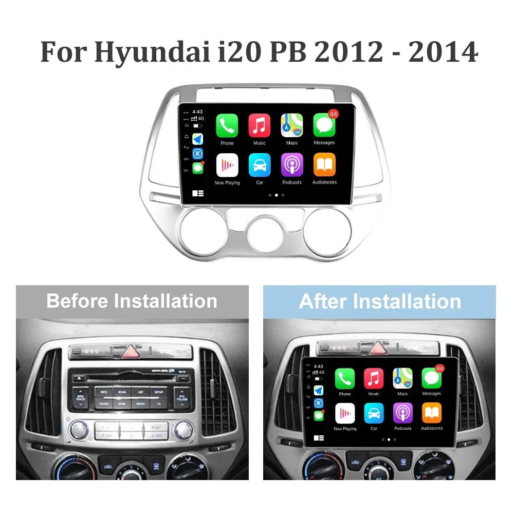Android 14 Car Multimedia System Radio For Hyundai I20 PB 2012 2013 2014 GPS Auto Navigation Touch Screen Stereo 4G Carplay