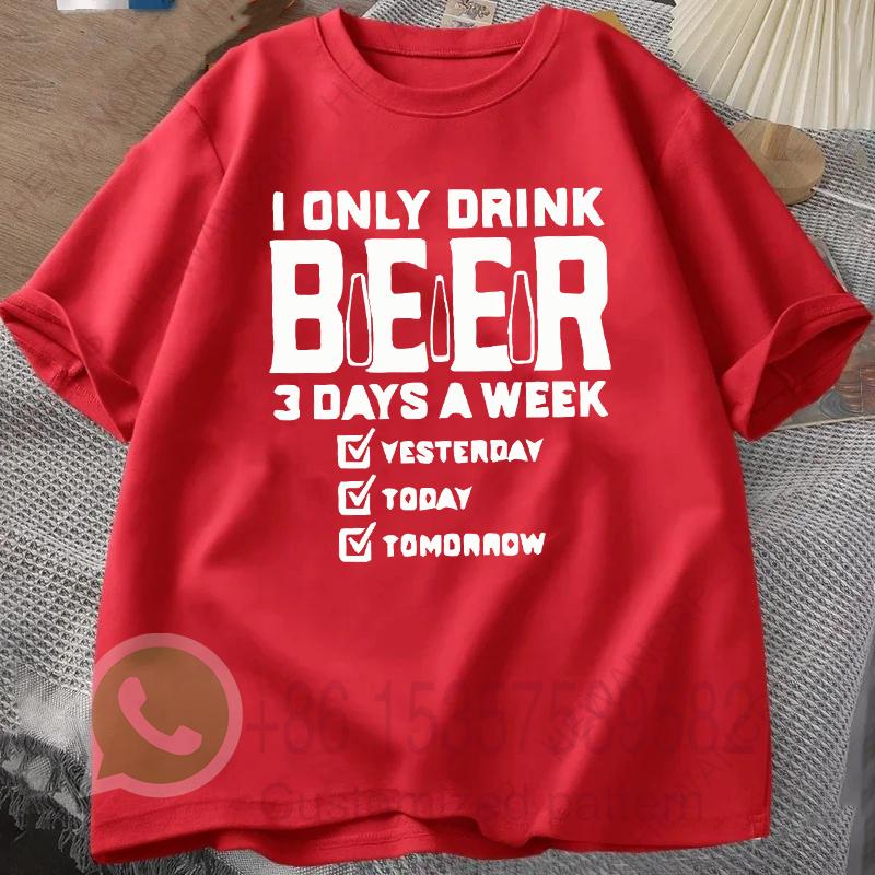 Ich trinke nur 3 Tage die Woche Bier Herren Trainingsanzug T-Shirt Baumwolle Lässig Sportbekleidung Rundhals Pullover Kurzarm Sommer Streetwear