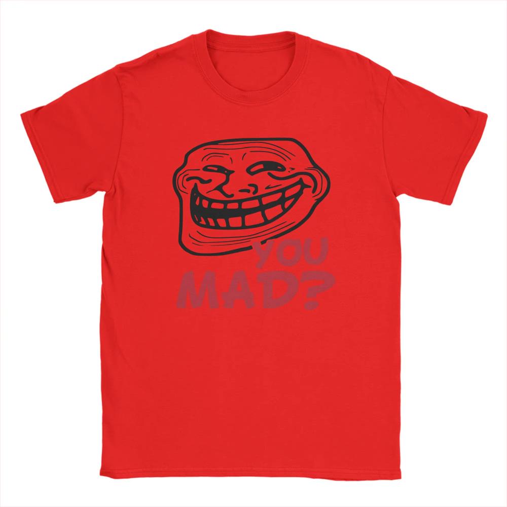 Mens Women TShirts You Mad Troll Face One More Thisu Funny Cotton Tees Short Sleeve Trollface Male T Shirts Round Neck Clothes