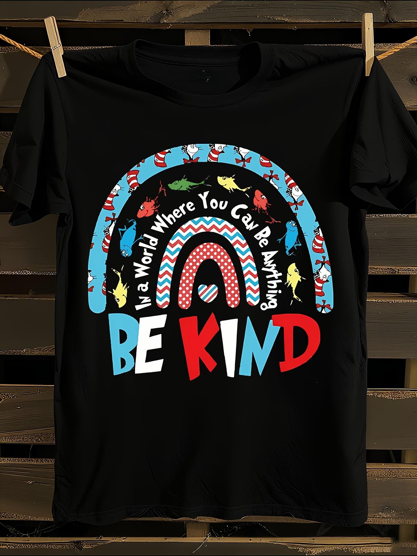 Read Across America Be Kind School Reading Day Teacher T-... XXXXL