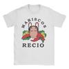 Unisex Womens TShirts Antonio Mariscos Recio Amazing 100 Cotton Tees Short Sleeve Funny Meme T Shirt O Neck Clothing Gift Idea