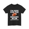 Football I‘m Here For The Snacks And Commercials Women Men Funny Shirt