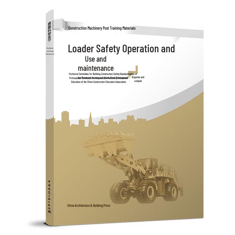 Loader Safety Operation and Maintenance Manual