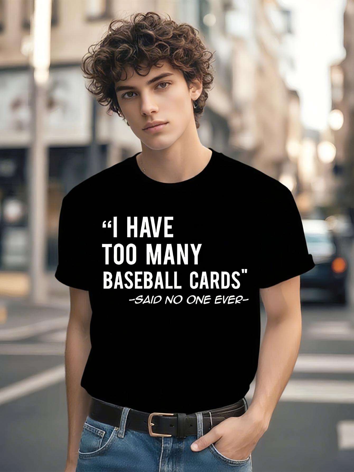 Funny Tshirt Funny Baseball Cards Collector Gift Tshirt -... S