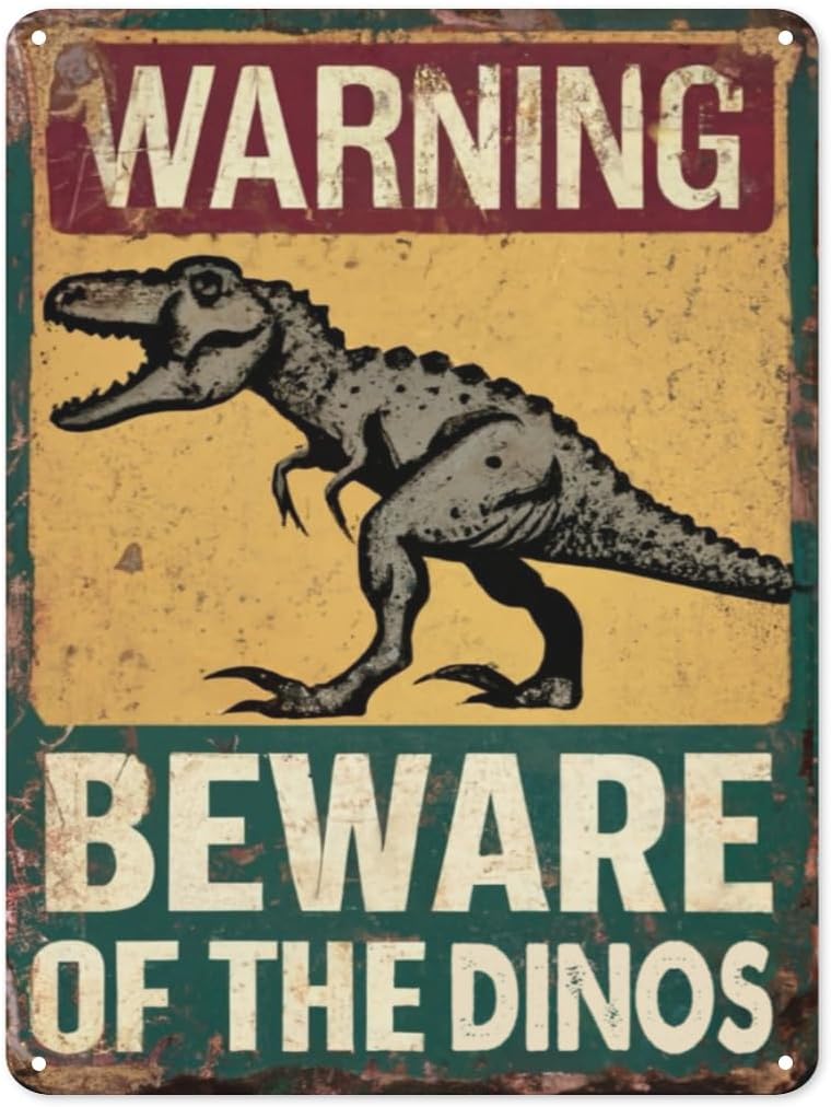 Funny Beware of The Dinosaur Tin Sign Retro Metal Wall Decor Poster Vintage Sign for Home Bar Garage Garden Patio Porch Bathroom