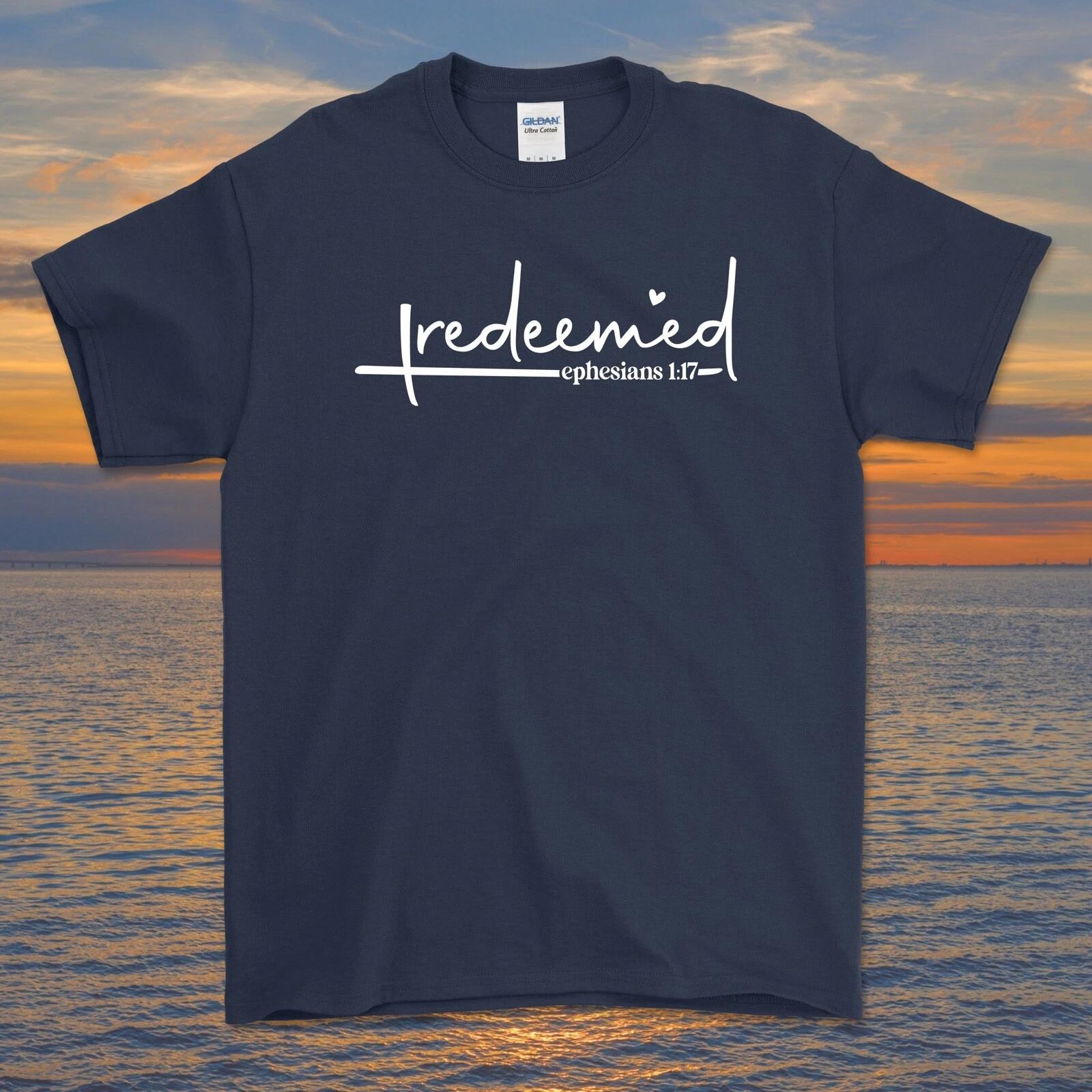 Redeemed graphic tee shirt | Christian Bible God Psalm Gospel Ephesians L