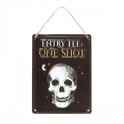 „Eintrittsgebühr One Shot“-Hängeschild