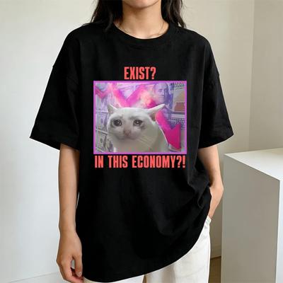 Exist In This Economy Cat Print Tshirts Summer Fashion Funny Meme Casual for Women Oversize Crew Short Sleeve Tops Tshirts