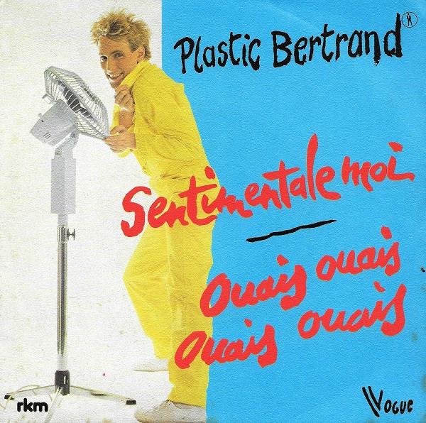 

Пластинка 7 дюймов ПЛАСТИКОВЫЙ БЕРТРАН Sentimentale Moi Ouais Ouais Ouai 45X1189 Vogue 1979 Франция Танцевальная Электроника Б/у