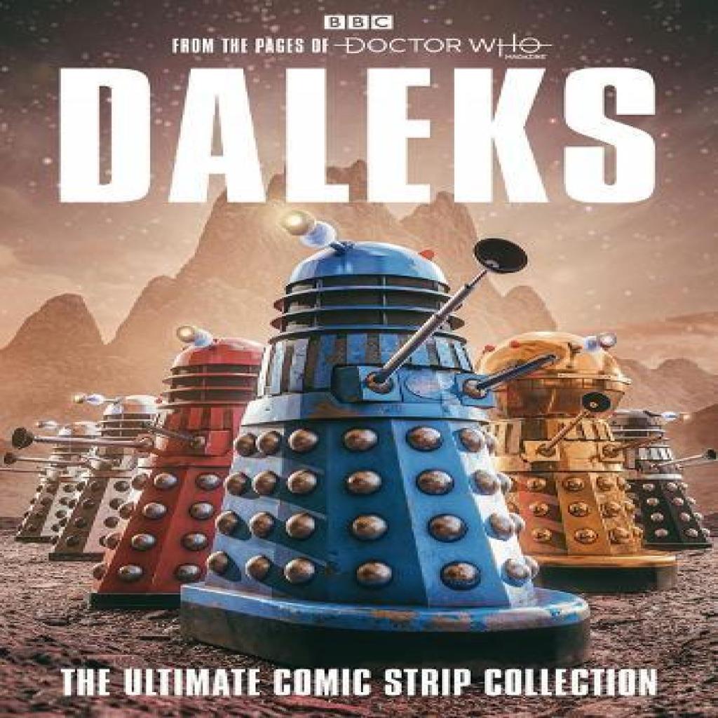 Daleks The Ultimate Comic Strip Collection by Various Paperback Book 9781804910597