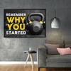 Fitness Sports Print Remember Why You Started Poster Motivation Canvas Painting Gym Modern Picture Gym Wall Art Home Decor Gift