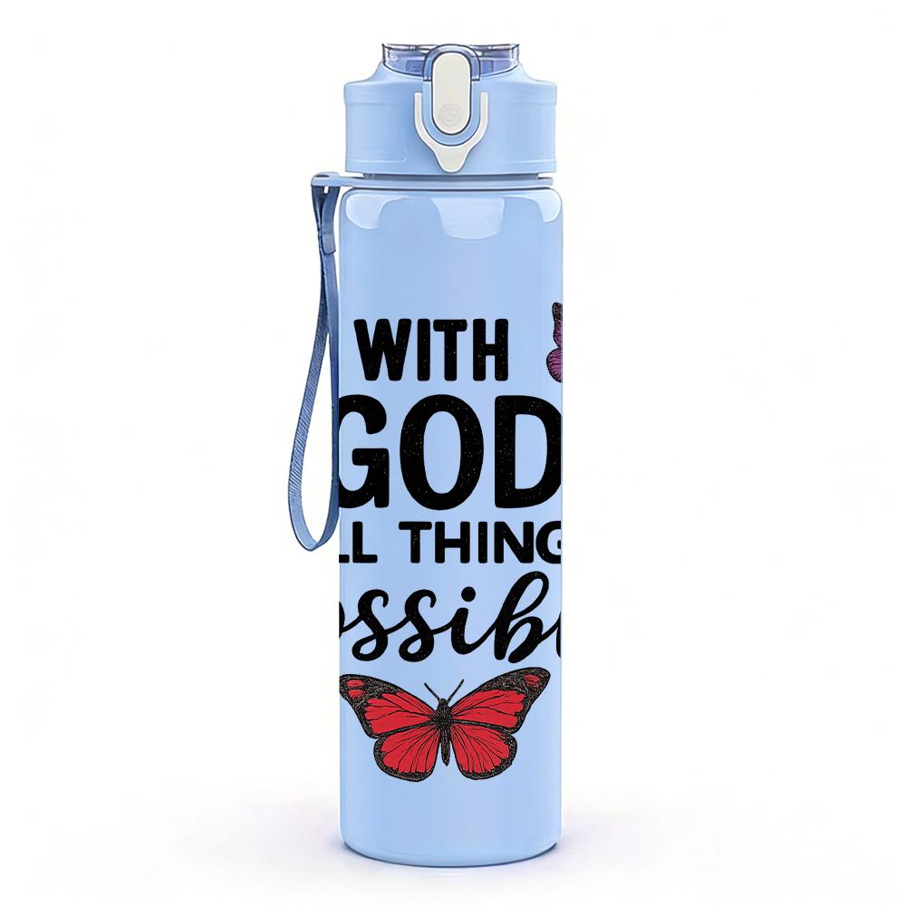 1PC With God All Things Quote Text 750ml Color Plastic Sports Water Bottle Leakproof Flip Straw Lid For Sports Office Home Use