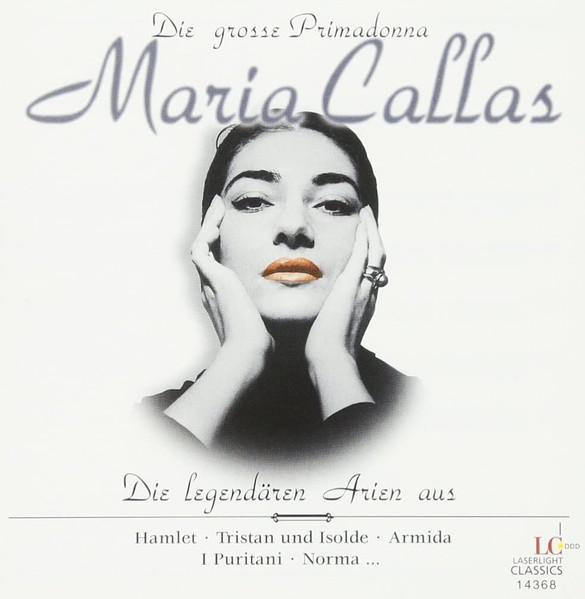 

CD MARIA CALLAS La Prima Donna de Legende 14368 LASERLIGHT CLAS 1998 Germany Classical Used