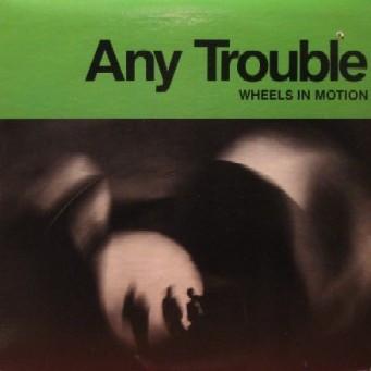 

LP Record ANY TROUBLE Wheels In Motion RIP2007 Stiff Canada 1981 Canada Rock Used