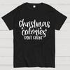 Christmas Calories Don't Count Cotton Summer Casual Cool Loose T-Shirt