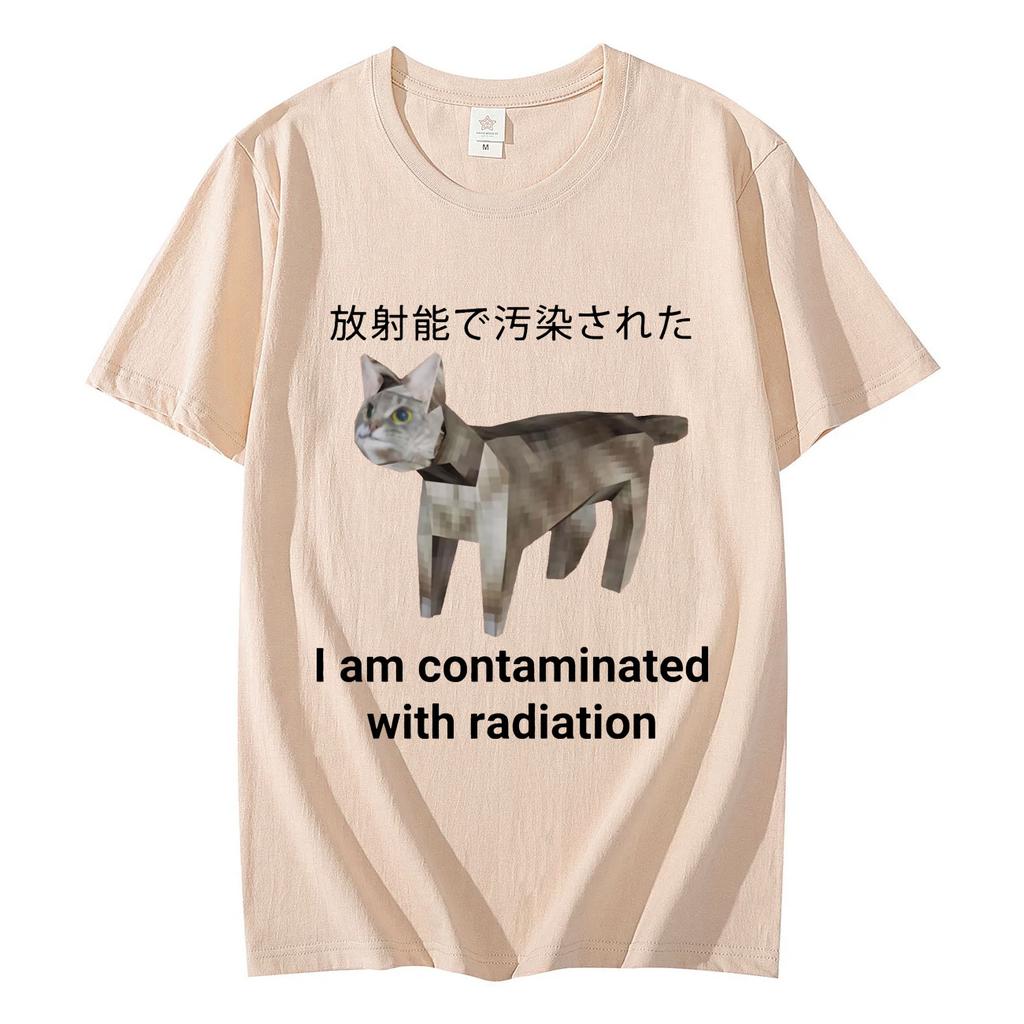 I Am Contaminated with Radiation Japanese Cat Meme T Shirt High Street Fashion Trend Tshirt Unisex Casual Loose Cotton Tshirts