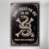 Vintage Metal Tin Sign 'DONT TREAD ON MIE' Rattlesnake & Bones Design 'PROUD TO BE AN AMERICAN' Rustic Decor for Man Cave Bar Ho