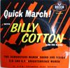 7-inch Plaat BILLY COTTON  HIS BAND  Quick March DFE6365 DECCA 1956 VK Pop Gebruikt