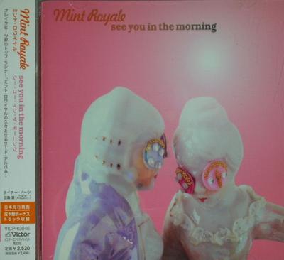 CD MINT ROYALE - See You In The Morning VICP63046 Victor 2005 Japan ObiTanz & Elektronik Gebraucht