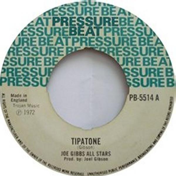 

7inch Record JOE GIBBS ALL STARS Tipatone PB5514 Pressure Beat 1972 UK Reggae Ska Dub Used