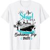 Aw Ship It's A Bahamas Trip 2025 Family Cruise Vacation Fun T-Shirt
