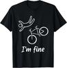 Maglietta I'm Fine Caduta in Bici