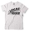 Local Hooker Fishing Fisherman Funny Fishing T Shirt Fly Fishing Bass Fishing