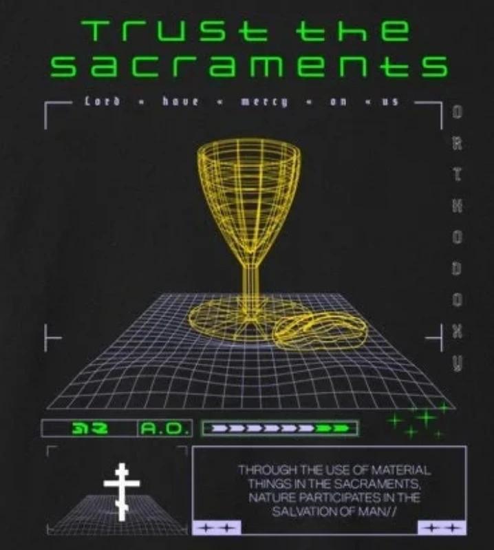 

Trust The Sacraments Orthodox Christian Y2k Holy Communion TShirt 100 Cotton ONeck Short Sleeve Summer Casual Mens Tshirt S