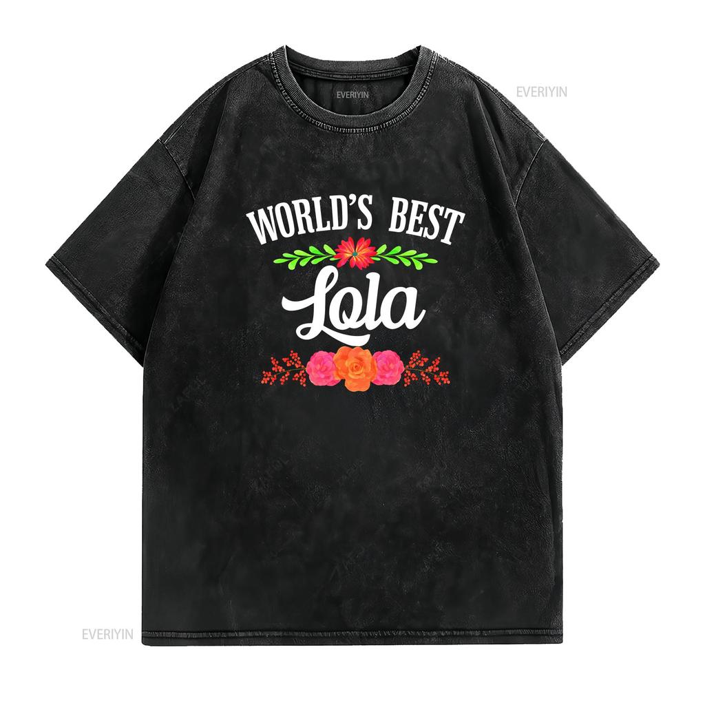 Worlds Best Lola T Shirt Filipino Grandma vintage Washed Stylish streetwear fashion Casual Top For Everyday Wear Stretched