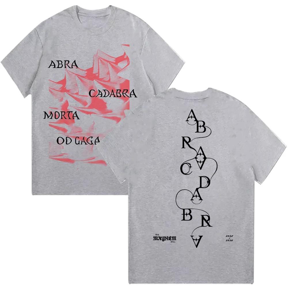Lady Gaga Abracadabra Hat T-Shirt Men Clothing Short Sleeve Round Neck Creative Top Women Men Clothing Streetwear High Quality
