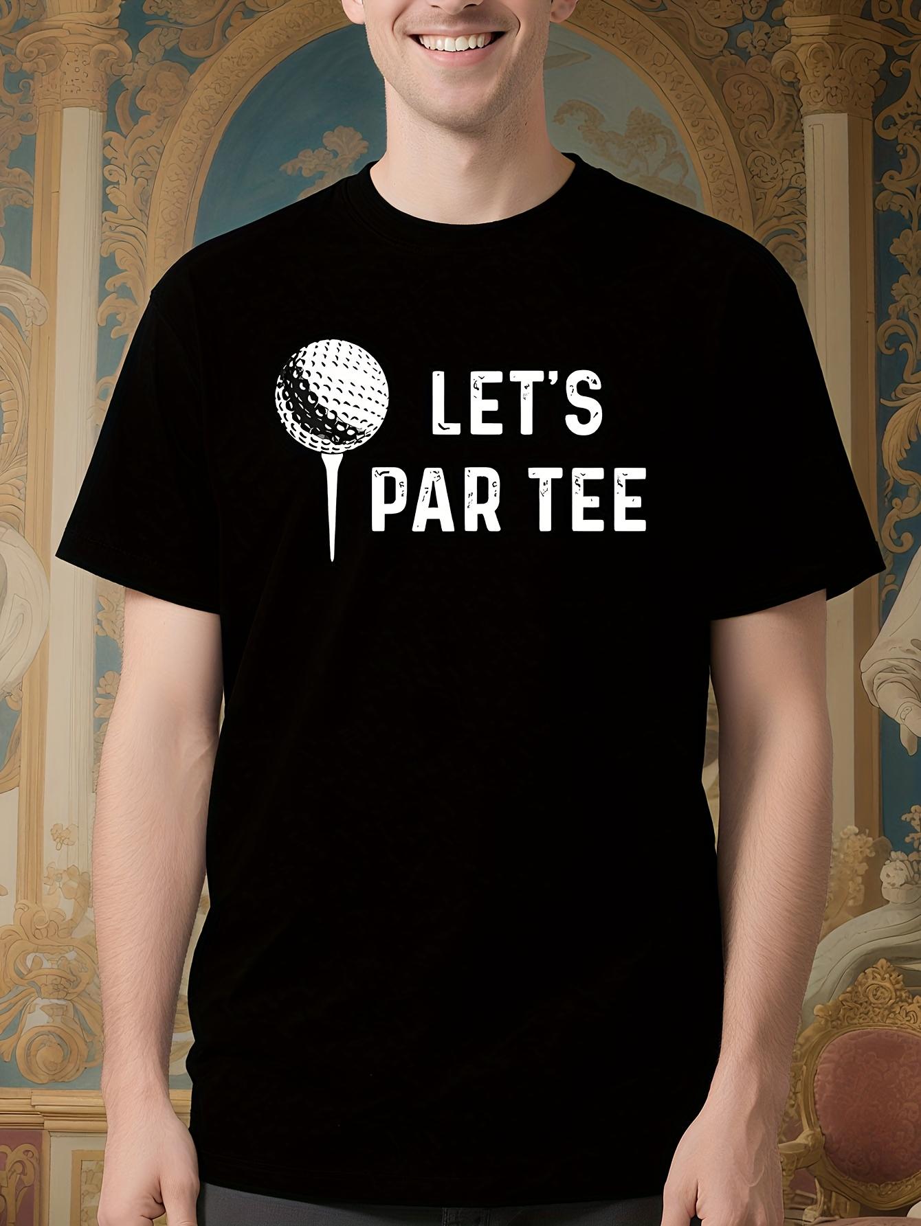 Let S Par Tee Funny Golf-Themed Tshirt for Men and Women ... XXXXL