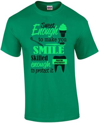 Süß genug, um dich zum Lächeln zu bringen Zahnarzt-Hygieniker T-Shirt