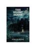 The The Silent House Book