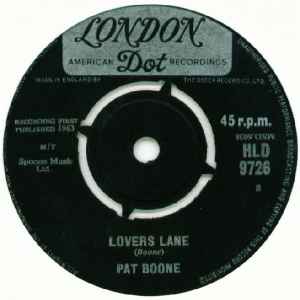 

7inch Record PAT BOONE Lovers Lane HLU9726 1963 UK Pop Used