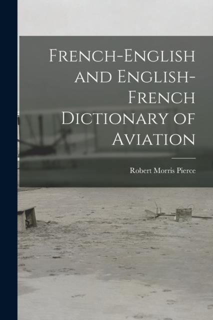 Buch French-English and English-French Dictionary of Aviation