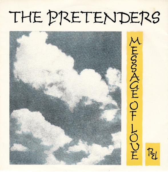 

7inch Record PRETENDERS - Message Of Love ARE15 Real Records 1981 UK Rock Used