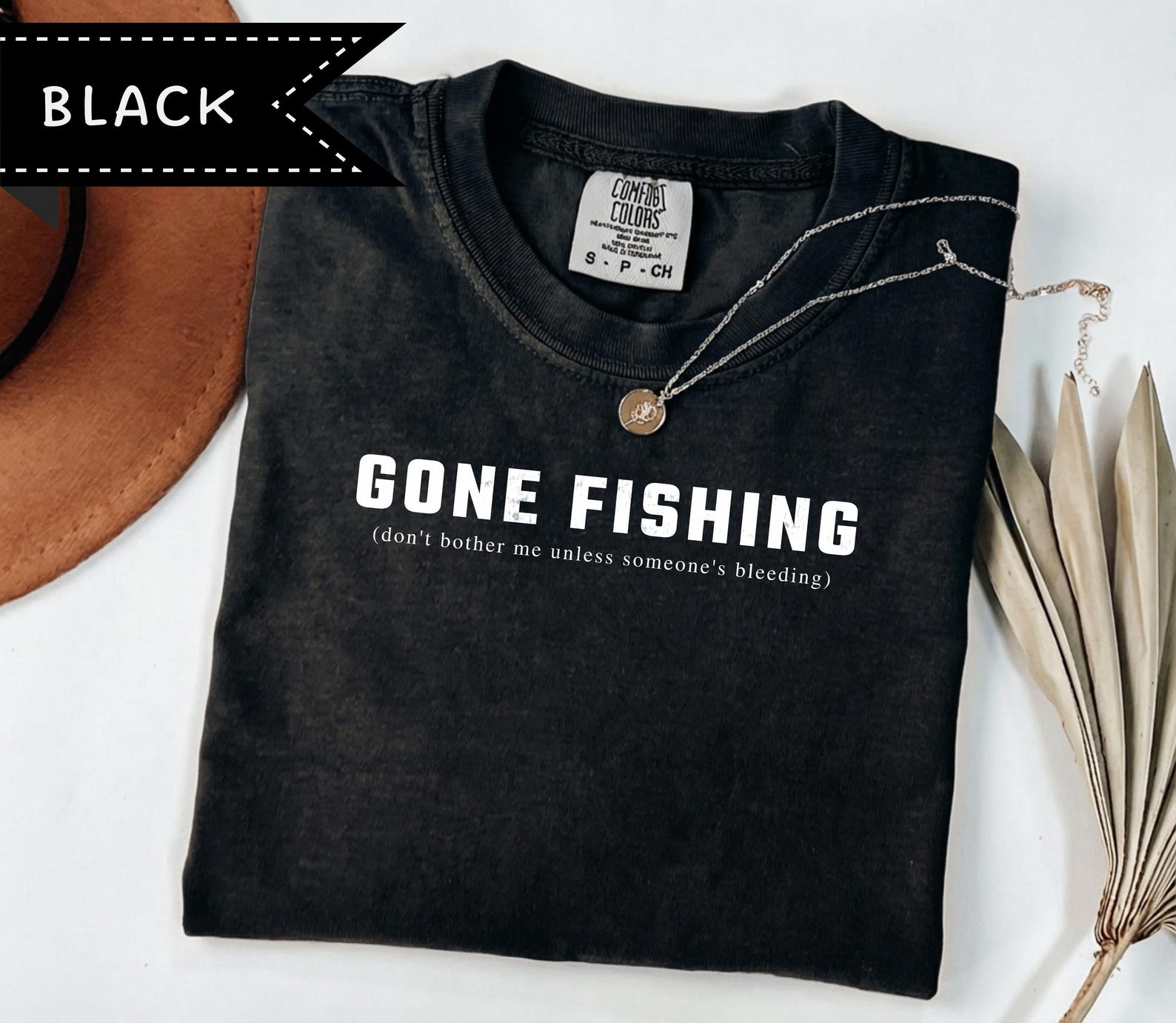Gone Fishing T-Shirt Don t Bother Unless Someone is Bleeding Shirt, Sarcastic Fishing Dad Gift, Silly Grandad Gift 2XL
