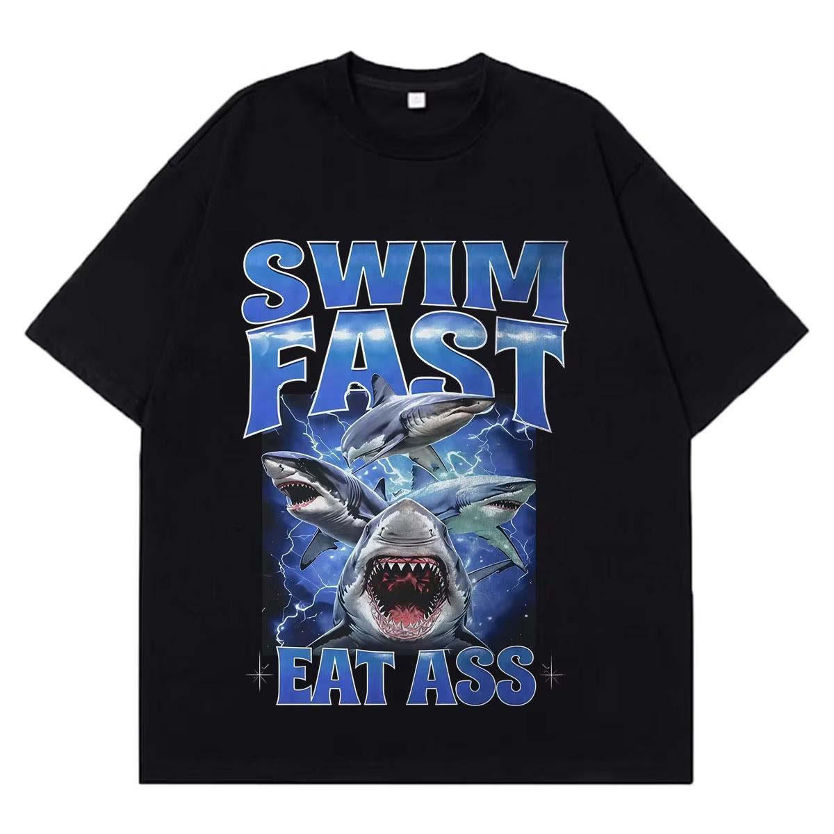 Swim Fast Eat Ass Funny Ocean Shark Graphic Tshirt Unisex Women Vintage Fashion T Shirt Summer Shortsleeved Cotton Tshirts XL