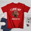 Unisex I Love My Chocolate Lab Brown Labrador Retriever Pet Gift Tshirt Tees Oneck T Shirts WoUnisex Boys 100 Cotton TShirt Unisex