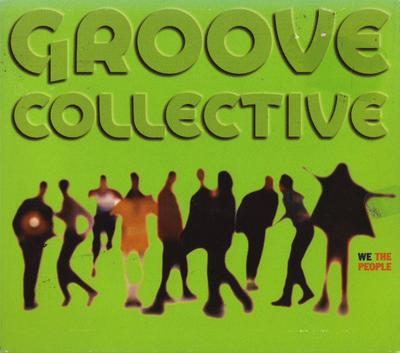 CD GROOVE COLLECTIVE  We The People GSRD187 Giant Step Reco 1996 US Dance  Electronica Used