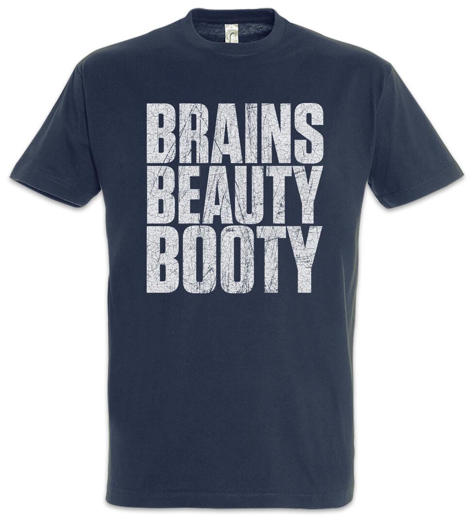Brains Beauty Booty T Shirt Mens Womens Tees Top 4XL