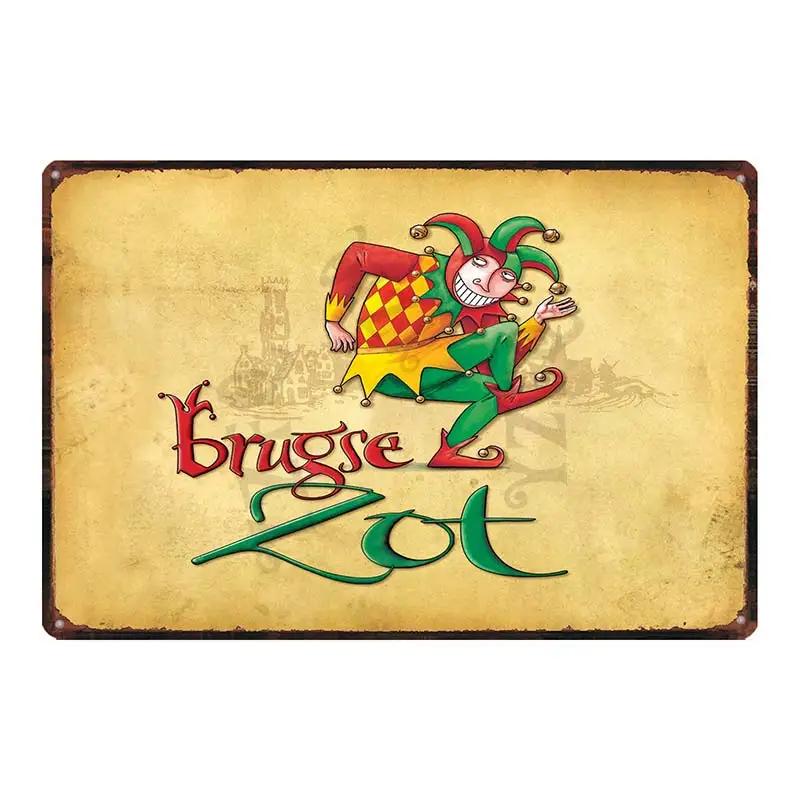 Birra Belga VintageBrugse Zot La Trappe Segno Metallico Lattina Targhe Per Muro Bar Pub Arte Cucina Caffè Decorazioni Casa 30X20CM DU-8282A