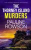 THE THORNEY ISLAND MURDERS a Gripping Crime Thriller Full of Twists : 12 Kitabı