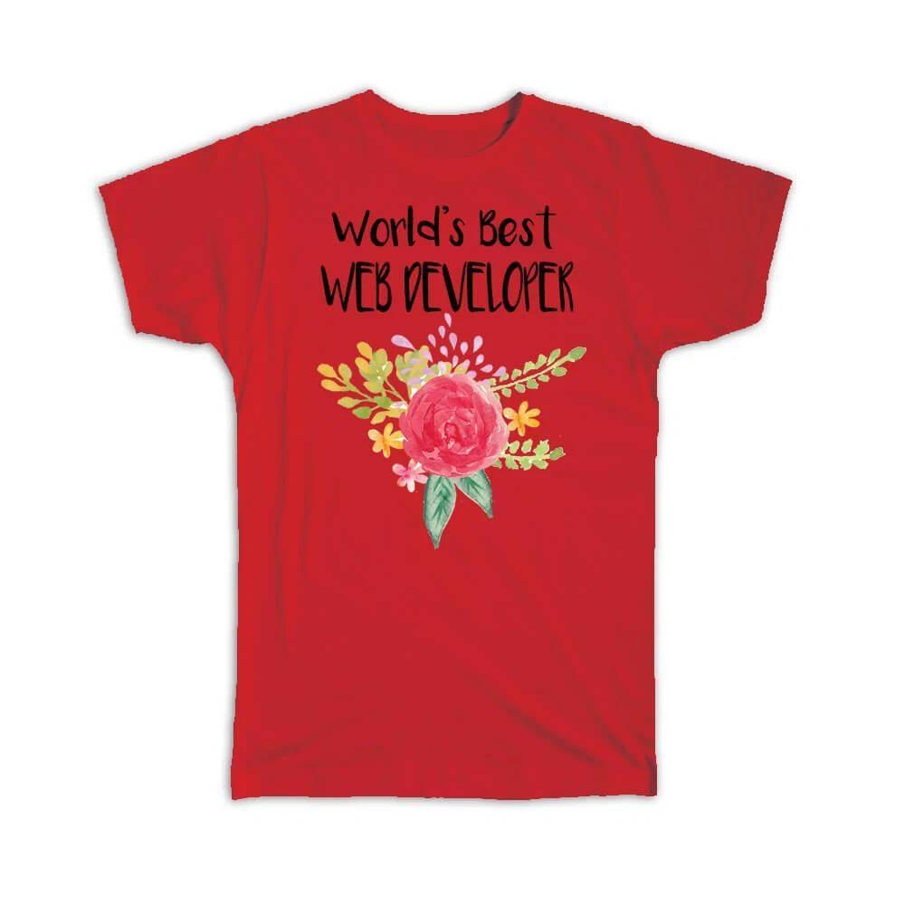 Gift T-Shirt : Worlds Best Web Developer Work Job Cute Flower Christmas Birthday 4XL
