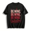 Be Mine Valentine Gradient Print Casual Crew Neck Tee Pure Cotton T-shirt